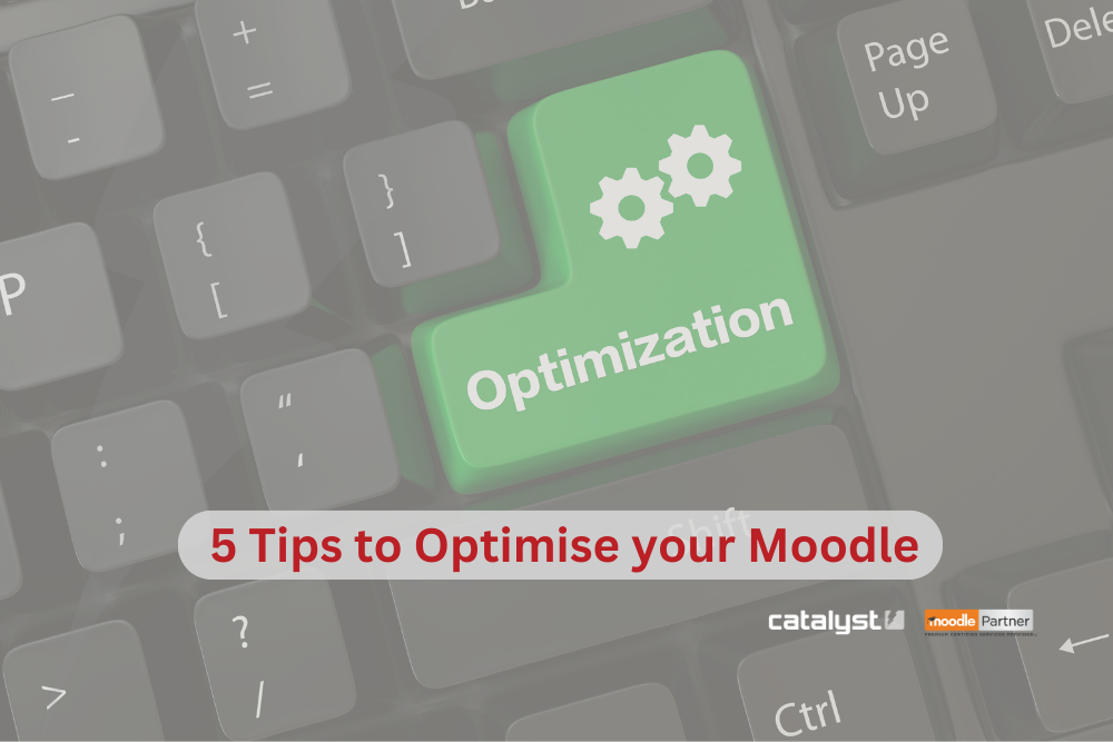 Text reads, 5 Tips to Optimise your Moodle. The background is a faded image of a green 